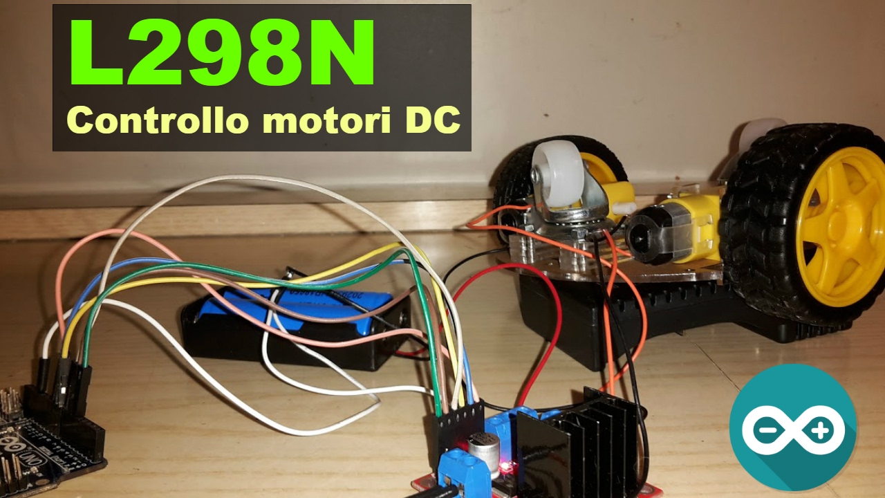 Come controllare motori DC con L298N - Arduino ITA