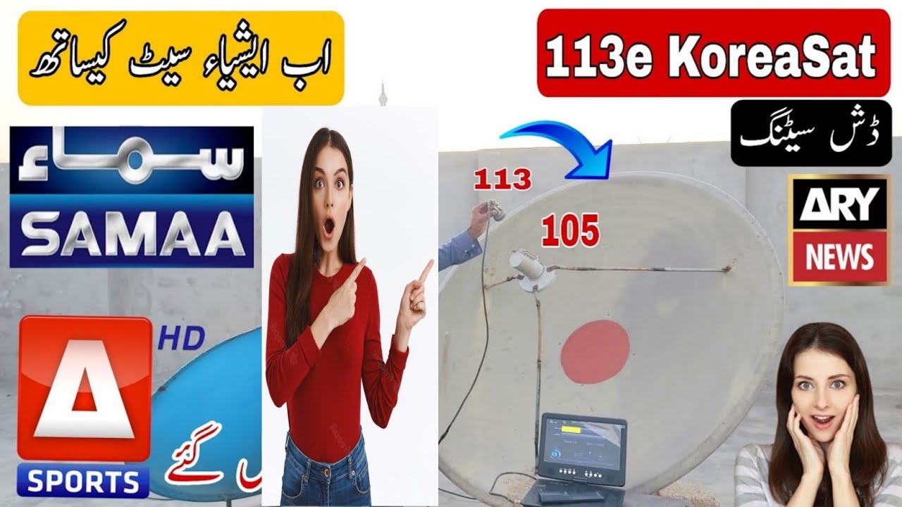 113e KoreaSat dish Settings//with asia sat 105//113e dish settings//how to set 113e KoreaSat