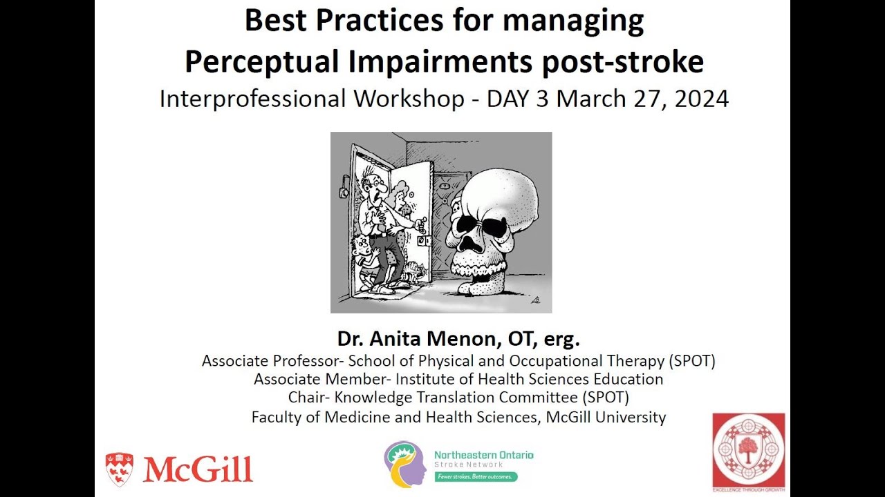 Part 3: Best Practices for Managing Perceptual Impairments Post stroke