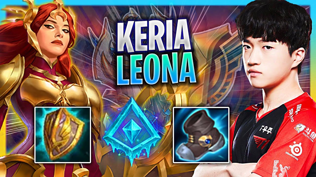 LEARN HOW TO PLAY LEONA SUPPORT LIKE A PRO! | T1 Keria Plays Leona Support vs Rumble!  Season 2023