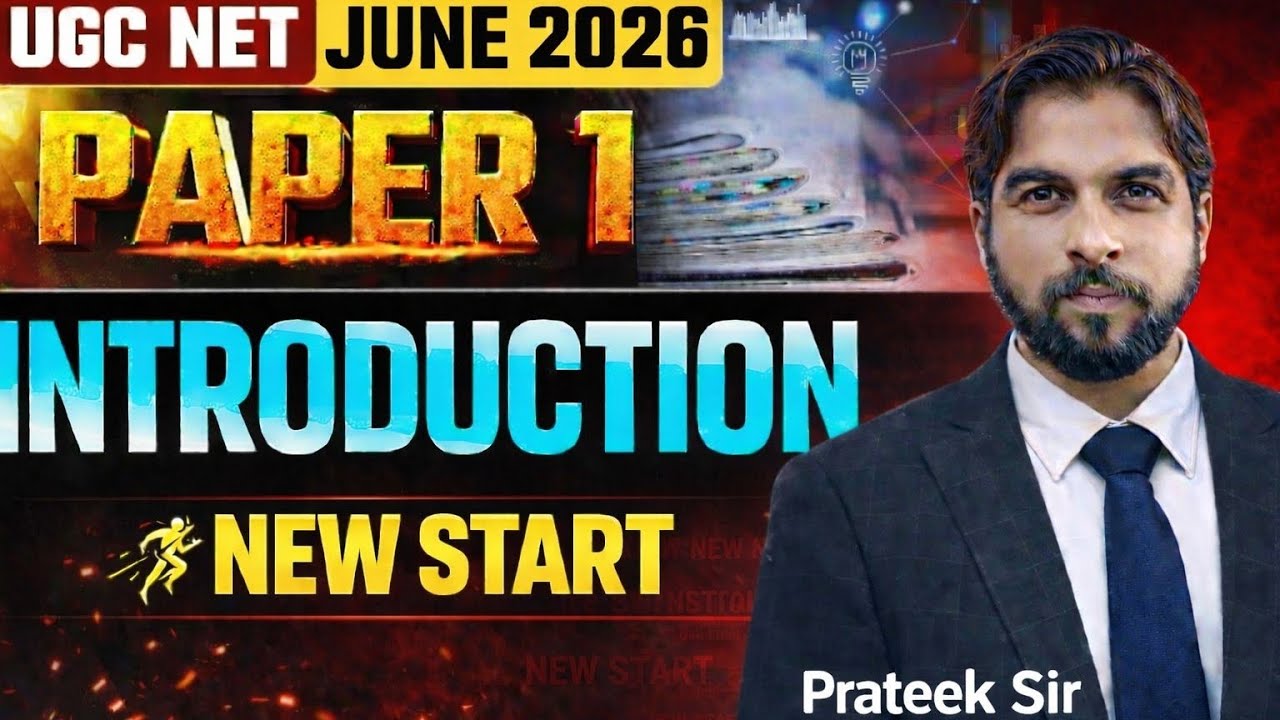 🔥 UGC NET JUNE 2026 • INTRODUCTION to PAPER 1 • GYANSTHALI CLASSES • PRATEEK SIR 