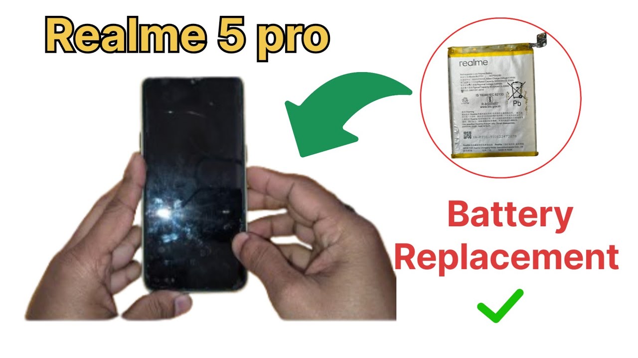 Realme 5 Pro Battery Replacement | Step by Step Repair Guide