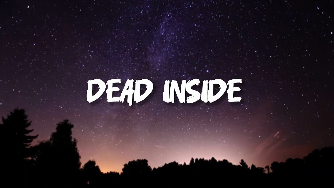 Dead Inside 🖤 When You Feel Empty at Night | Official Lyrics