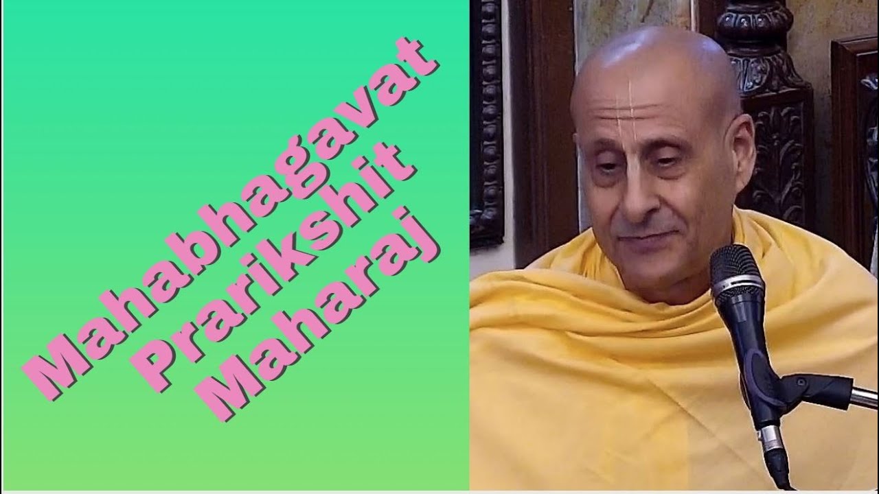 Radhanath Swami lecture on Mahabhagavat Prarikshit Maharaj