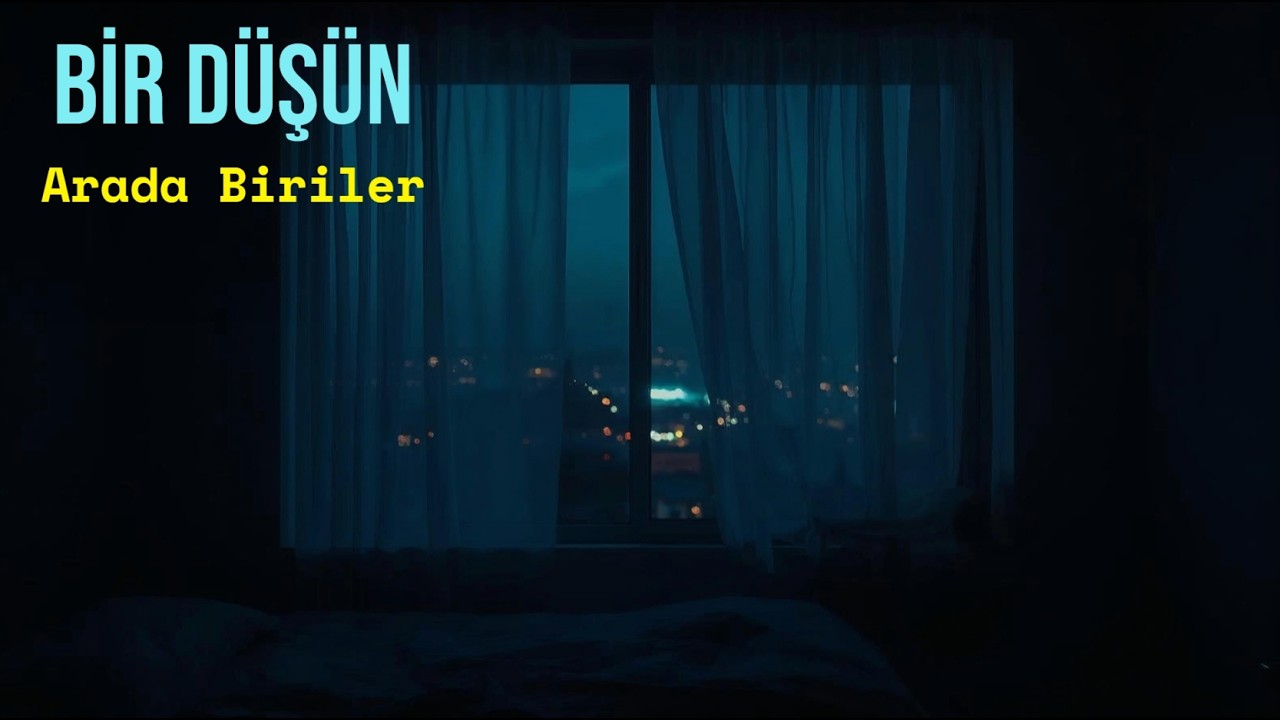 Bir Düşün – Arada Biriler
