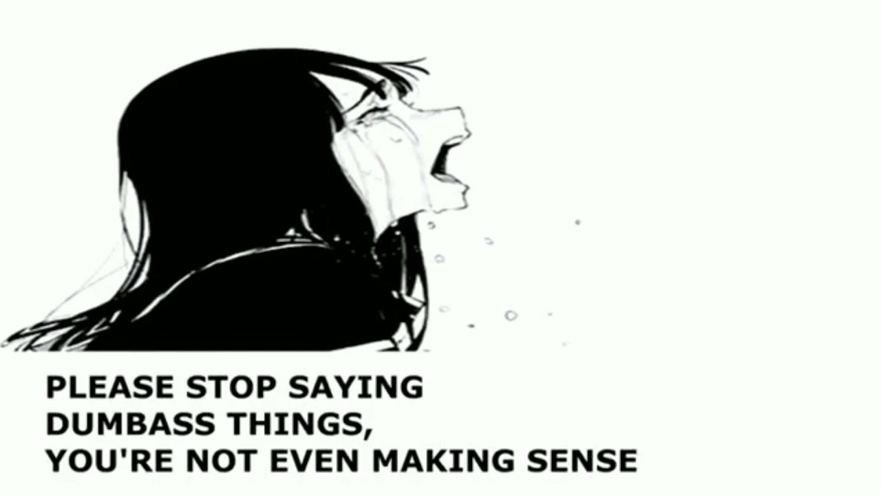 Please stop singing MUST DIE, You're not even making sense!