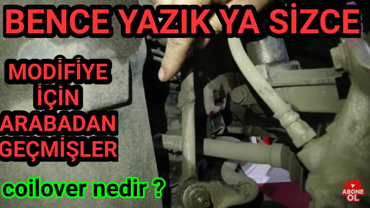MODİFİYE İÇİN NELERE ZARAR VERİYORUZ VE NELERDEN VAZGEÇTİK ? Coilover Nedir ?
