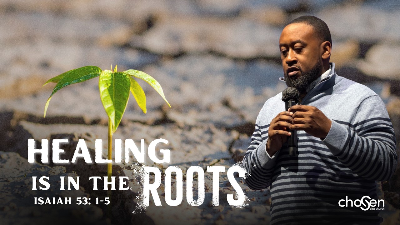 Healing is in the Roots (10am)