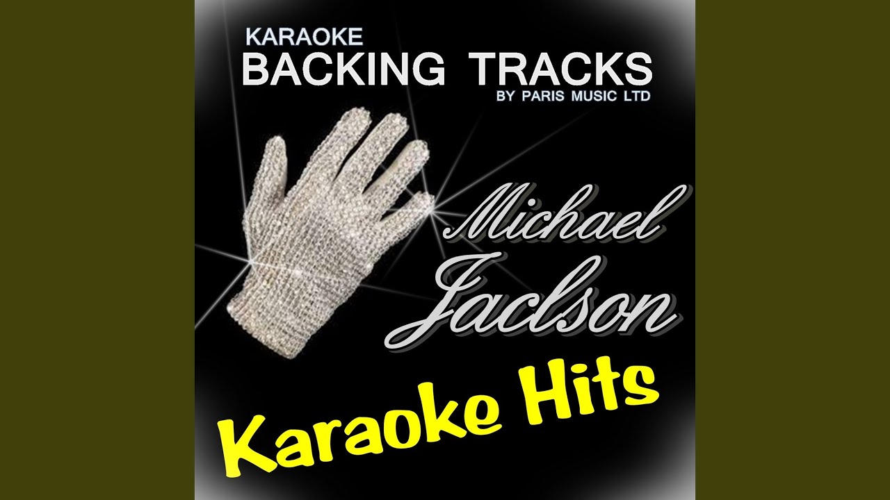 Billie Jean (Originally Performed By Michael Jackson) (Karaoke Version)