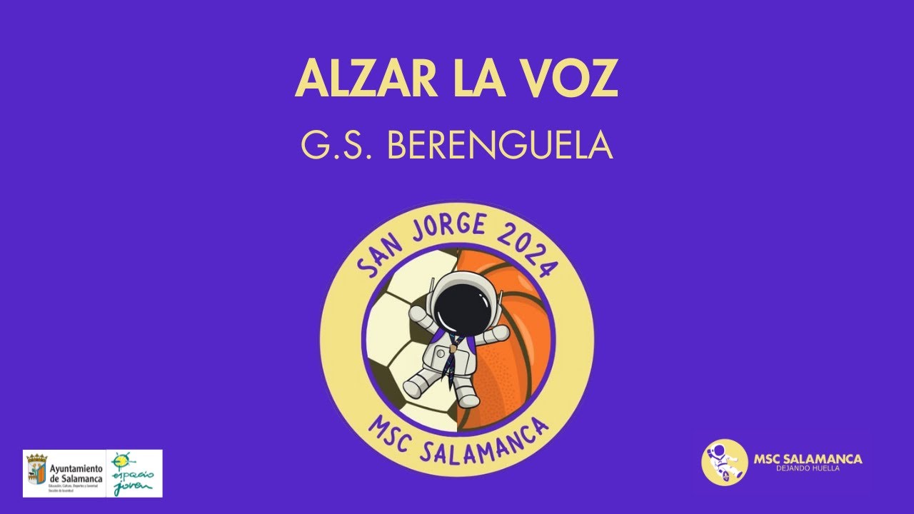 Alzar la voz - G.S. Berenguela - San Jorge 2024