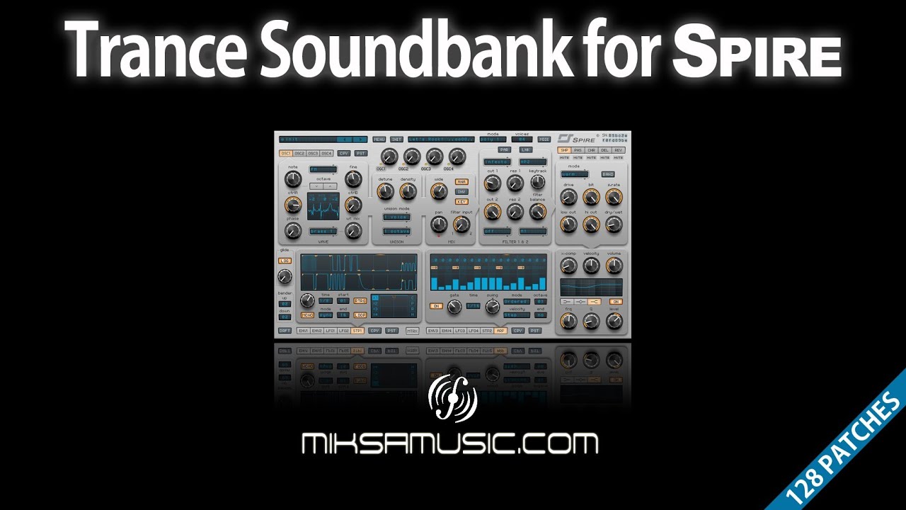 Trance Soundbank for Reveal Sound's Spire synthesizer