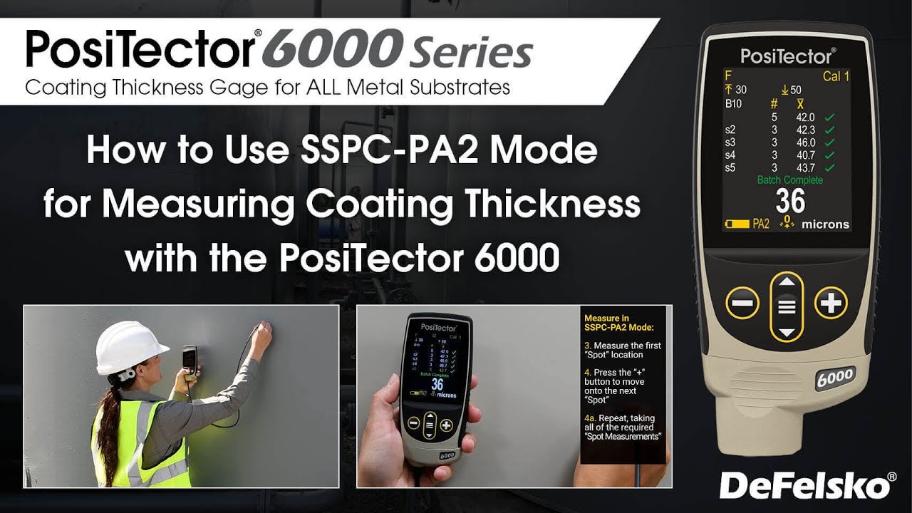 How to Use SSPC-PA 2 Mode for Measuring Coating Thickness with the PosiTector® 6000