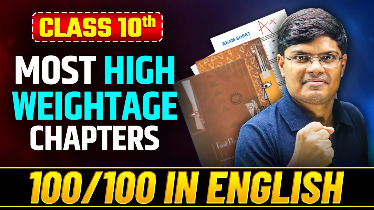 How to Score 100/100 in English 🔥| Complete in 30 Days | Most Important Chapters of Class 10 English
