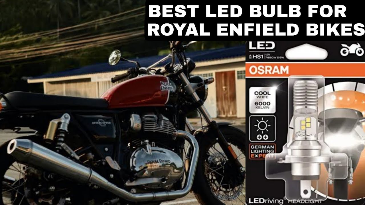The best LED bulb for Royal Enfield Bikes