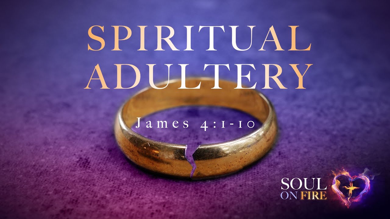 Spiritual Adultery - Pastor Jeff Schreve