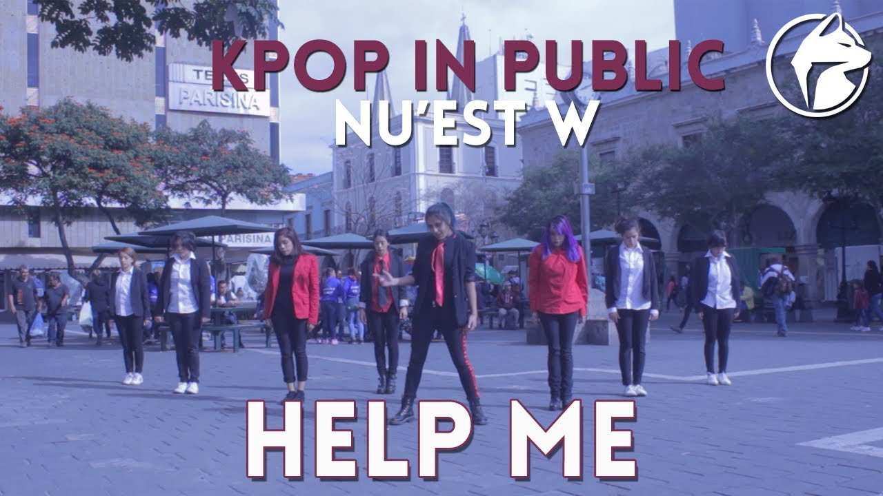 [KPOP IN PUBLIC MEXICO] NU'EST W (뉴이스트 W)  HELP ME – Dance Cover by MadBeat Crew