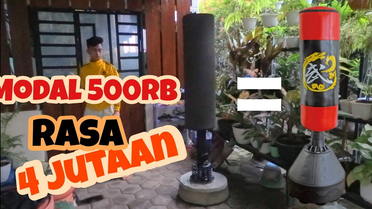 Cara Membuat Standing Samsak, Modal 500rb kwalitas 4 jt