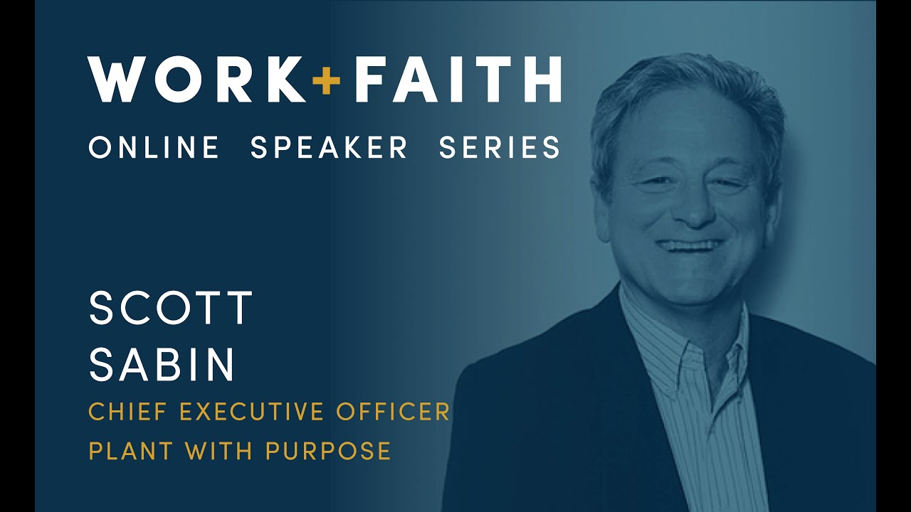 Scott Sabin | CEO of Plant With Purpose