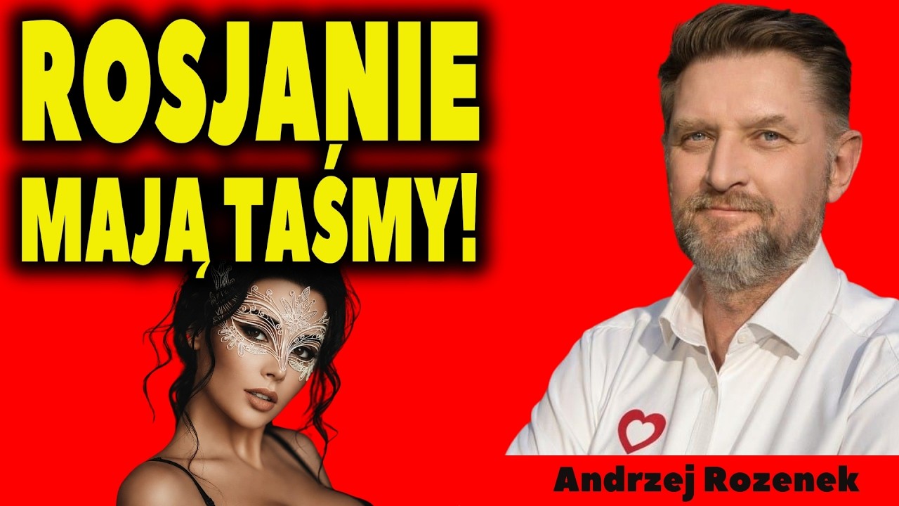 ANDRZEJ ROZENEK UJAWNIA CAŁA PRAWDA O ROSYJSKICH KOMPROMATACH NA PIŚ!