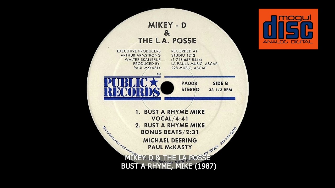 MIKEY D & THE LA POSSE - BUST A RHYME, MIKE (1987)