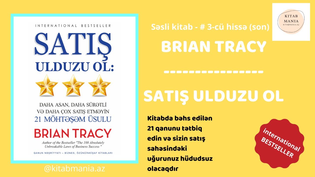 Satış ulduzu ol - Brian Tracy - audiokitab #3-cü hissə (son)