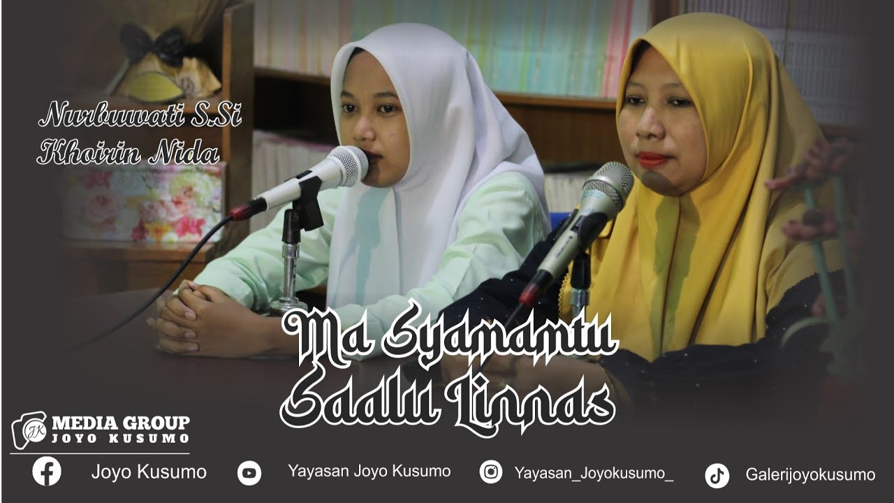 MA SYAMAMTU X SAALU LINNAS || COVER by NURBUWATI S.Si & KHOIRIN  NIDA || MEDIA GROUP JOYO KUSUMO
