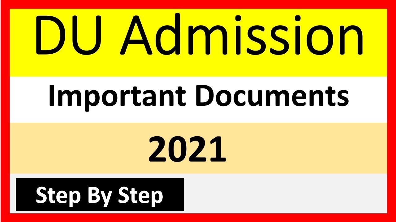 DU Admission 2021 || Delhi  University Admission process 2021 | Documents required for DU admission