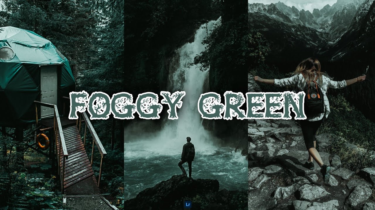FOGGY GREEN - Preset Tutorial | Free Lightroom Presets | Foggy Green Presets Lightroom