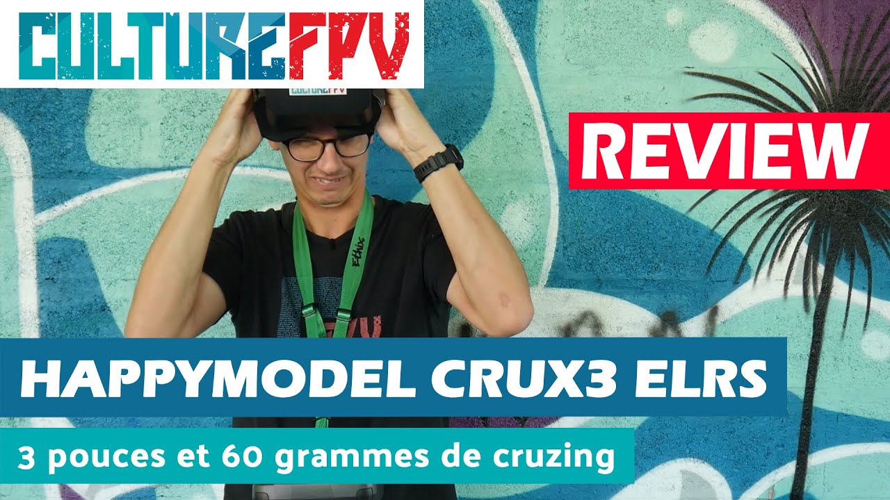 Happymodel Crux3 1S ELRS, 3 pouces et 60 grammes de Cruzing