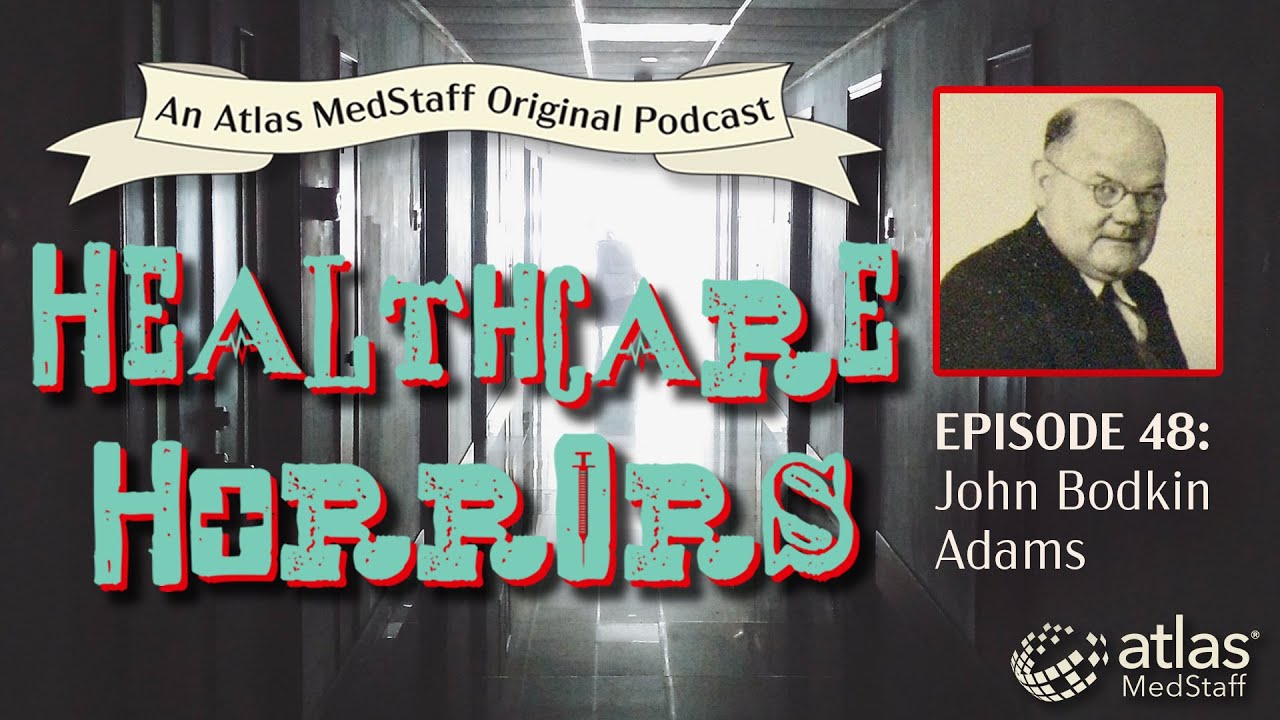 John Bodkin Adams | Healthcare Horrors Episode 48
