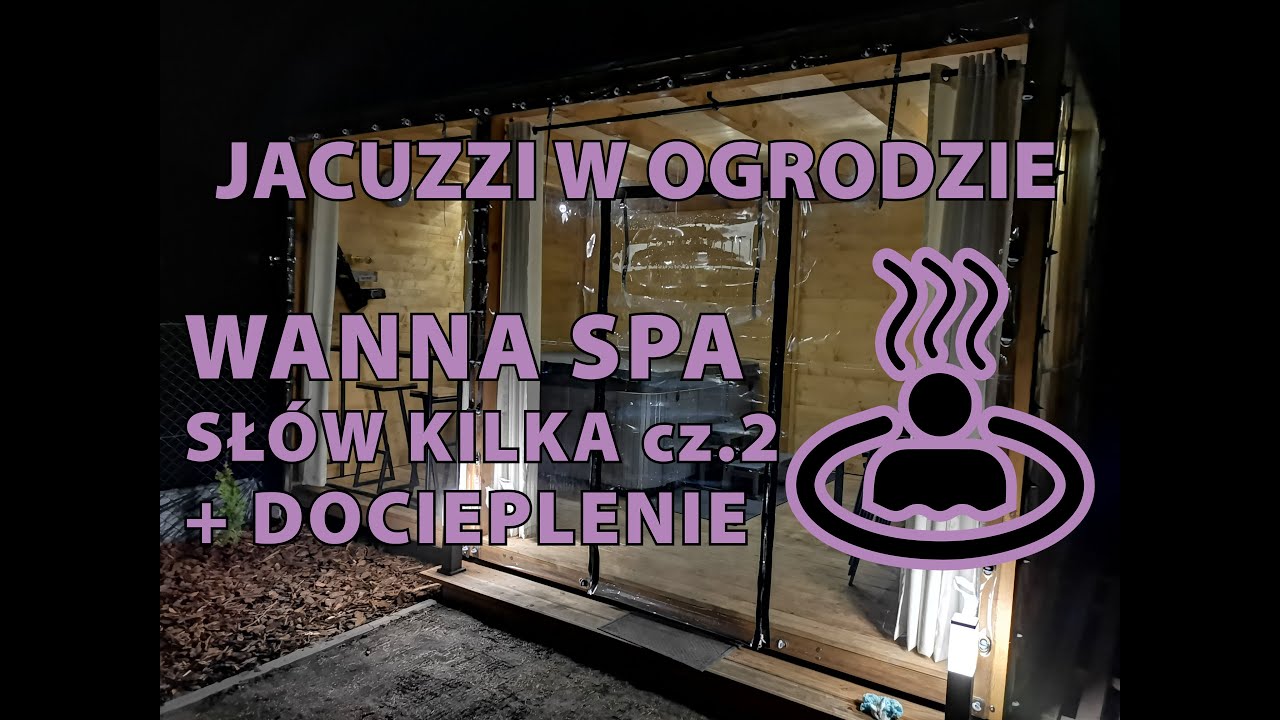 Jacuzzi ogrodowe, wanna spa - słów kilka cz.2 / Piana PUR
