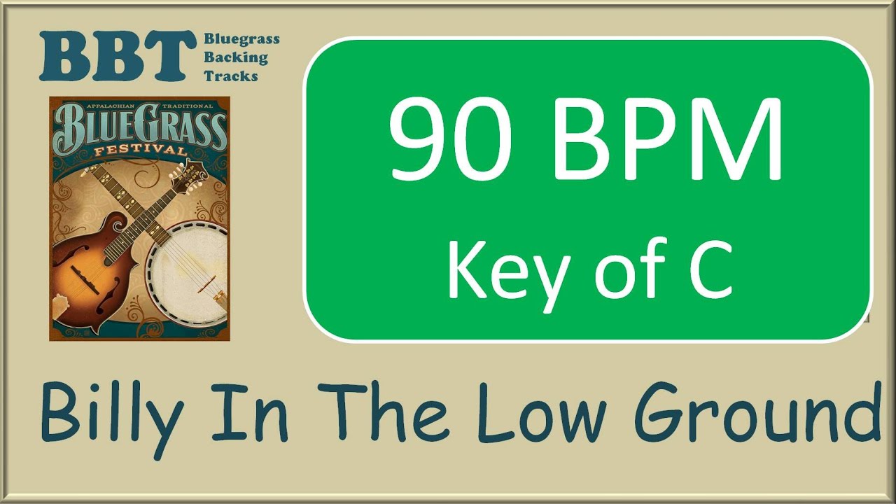 Billy In The Lowground 90 BPM  - bluegrass backing track
