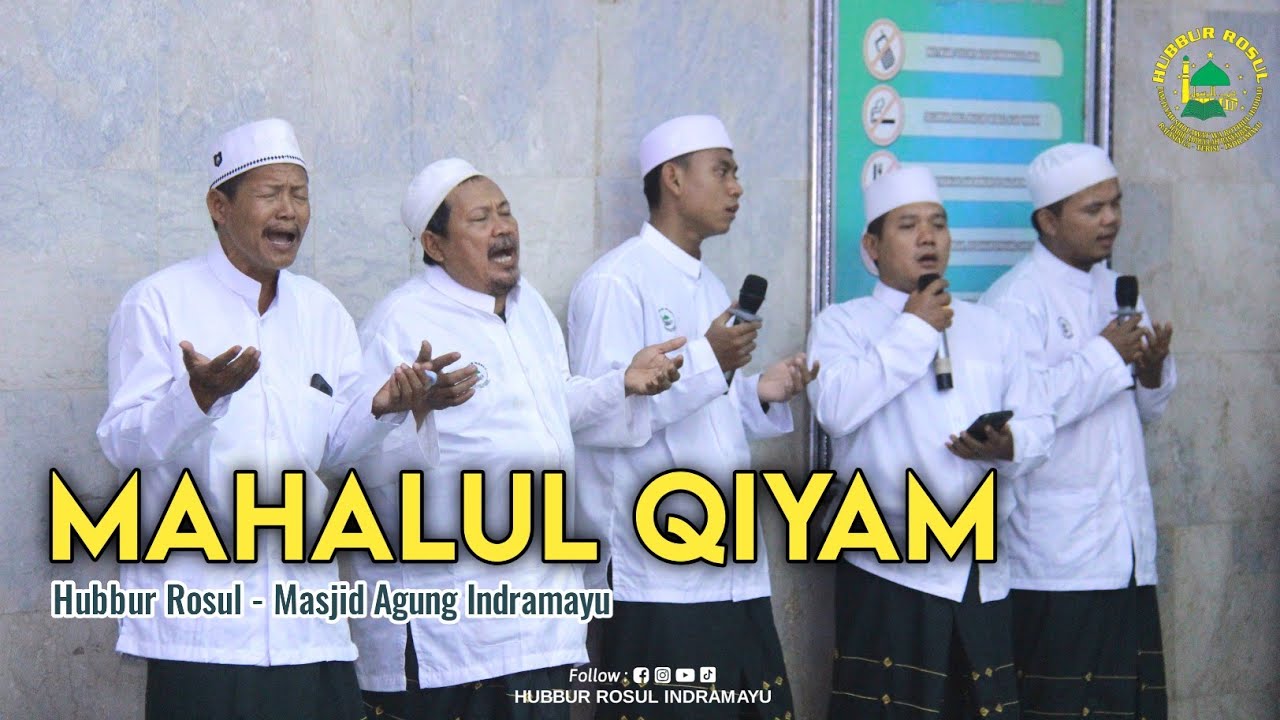 Mahalul Qiyam - Hubbur Rosul || Masjid Agung Indramayu