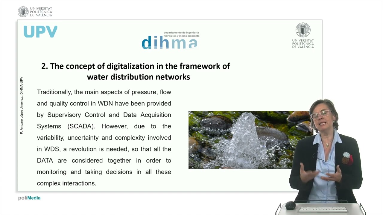 Digitalization in water distribution systems | 6/6 | UPV
