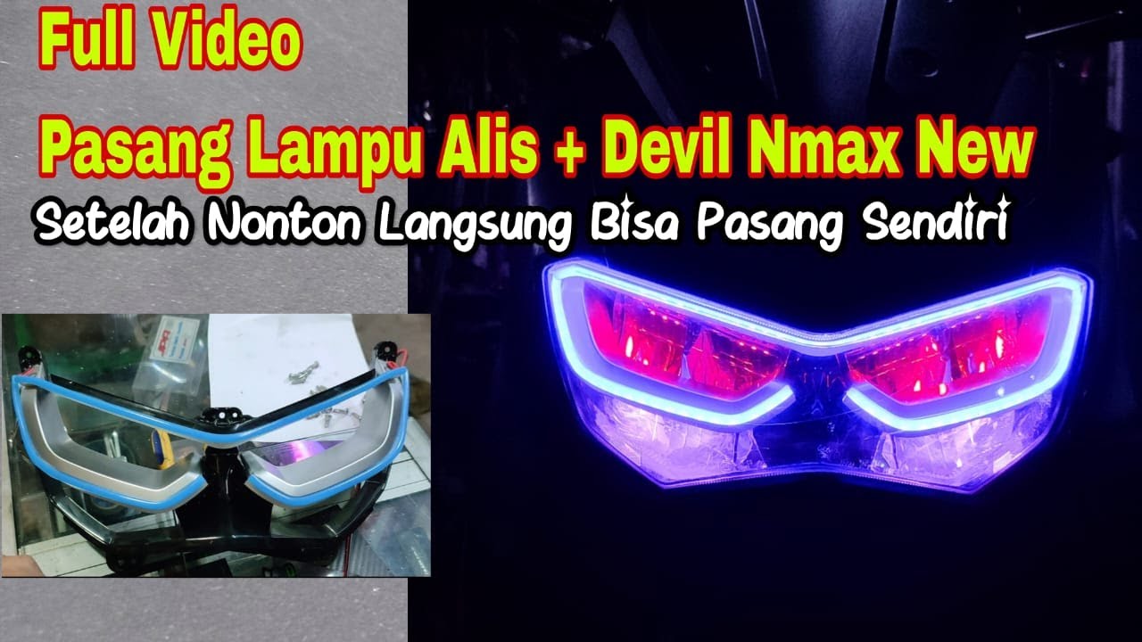 pasang lampu alis + devil demin di Nmax new