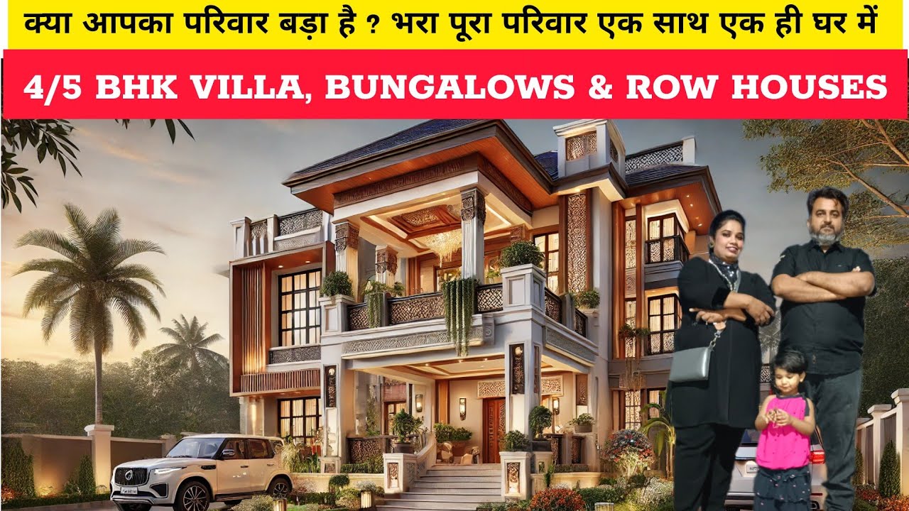 भरा पूरा परिवार एक साथ एक ही घर में 4/5 BHK VILLA, BUNGALOWS & ROW HOUSES IN PALGHAR WEST NR MUMBAI