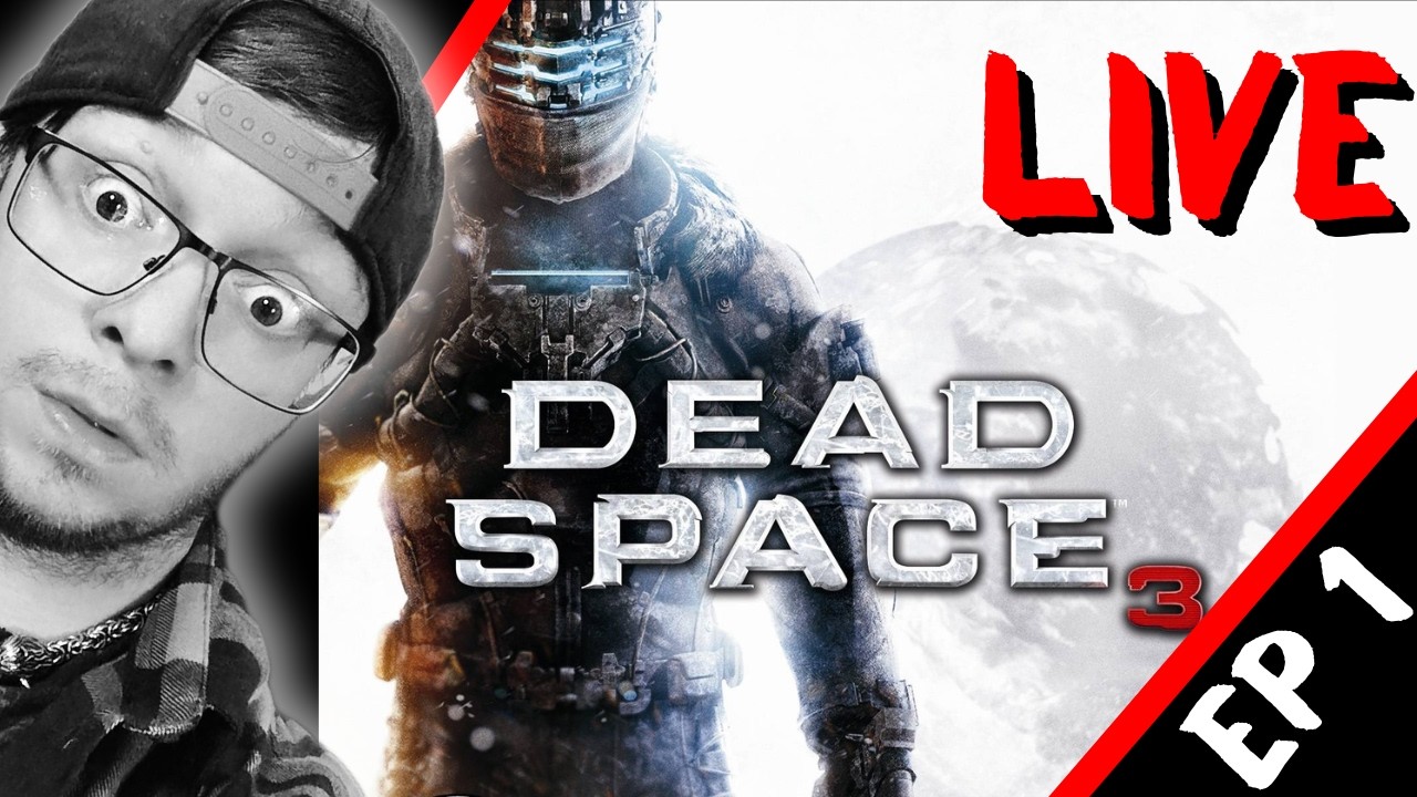 Jumping Into THE Dead Space for A 3rd Time!  - Dead Space 3 Ep 1
