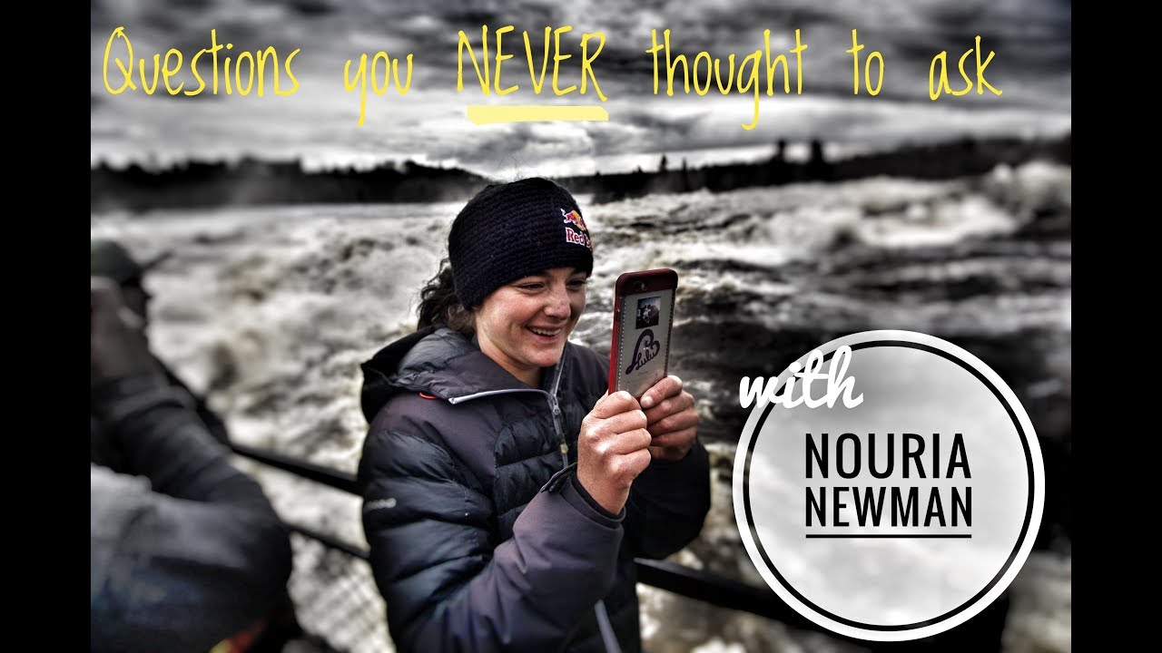 Questions you never thought to ask with Nouria Newman