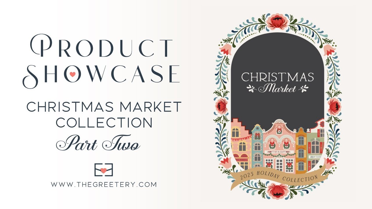Product & Project Showcase: Christmas Market Collection Part 2