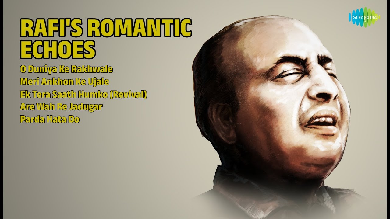 Mohammed Rafi Songs | O Duniya Ke Rakhwale | Meri Ankhon Ke | Parda Hata Do | Are Wah Re Jadugar