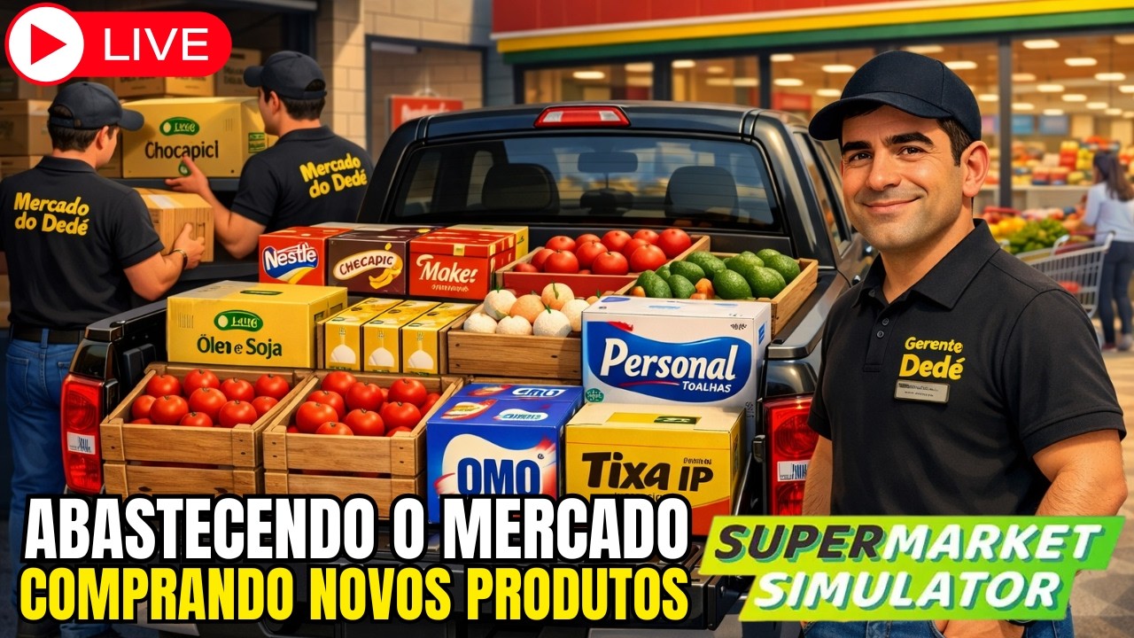 🔴AO VIVO | ABASTECENDO O MERCADO! 🚚🛒 | Comprando Produtos na Cidade no Supermarket Simulator