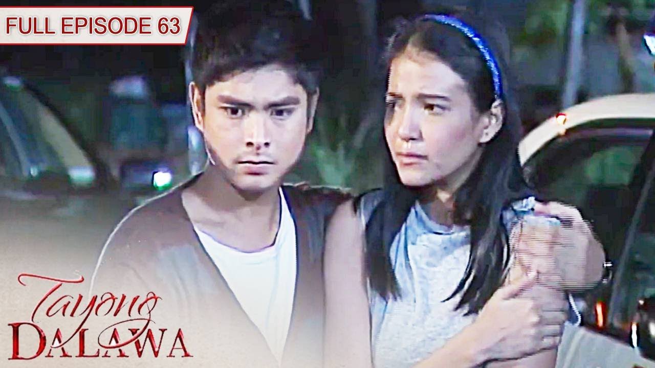 Tayong Dalawa | Full Episode 63
