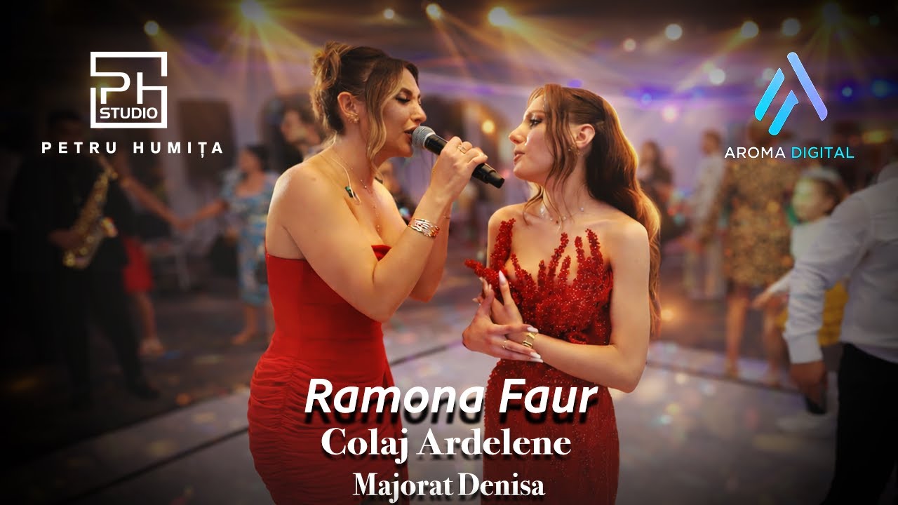 Ramona Faur & Formatia Generatia Noua - Colaj Ardelene | Majorat Denisa