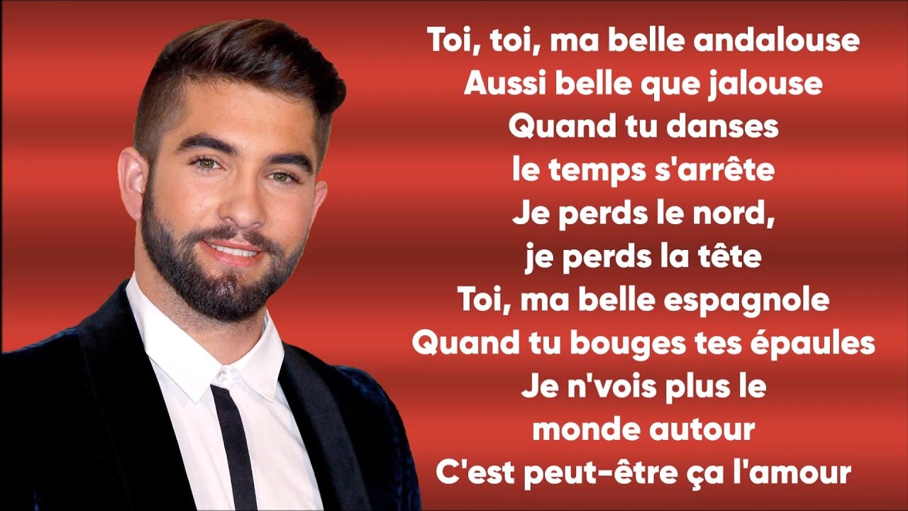 Kendji - Andalouse (Paroles/Lyrics)