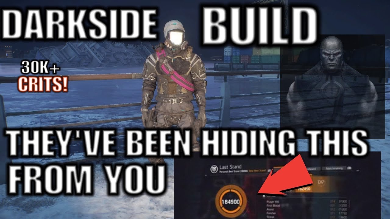 The Division:THE DARKSIDE BUILD 100K+SCORES