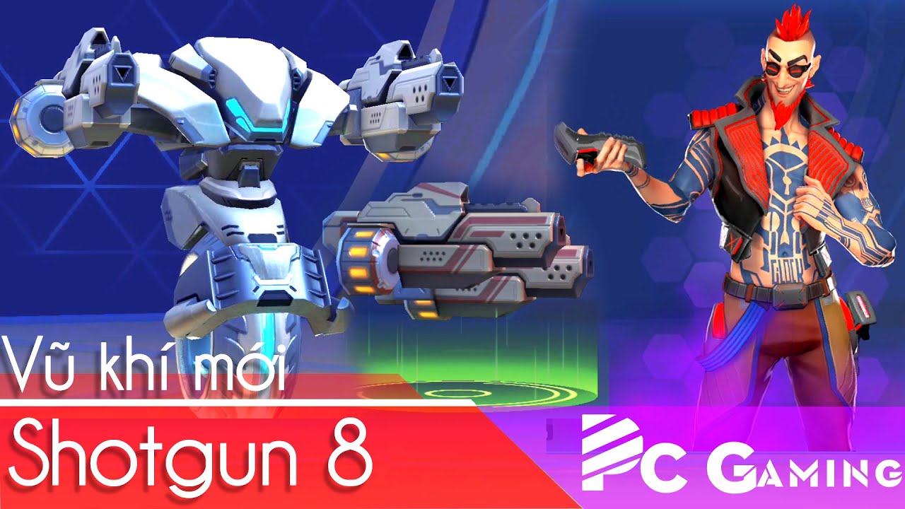 [ Mech Arena VN# 134 ] Shotgun 8 - Vũ kh&iacute; mới trong Mech Arena