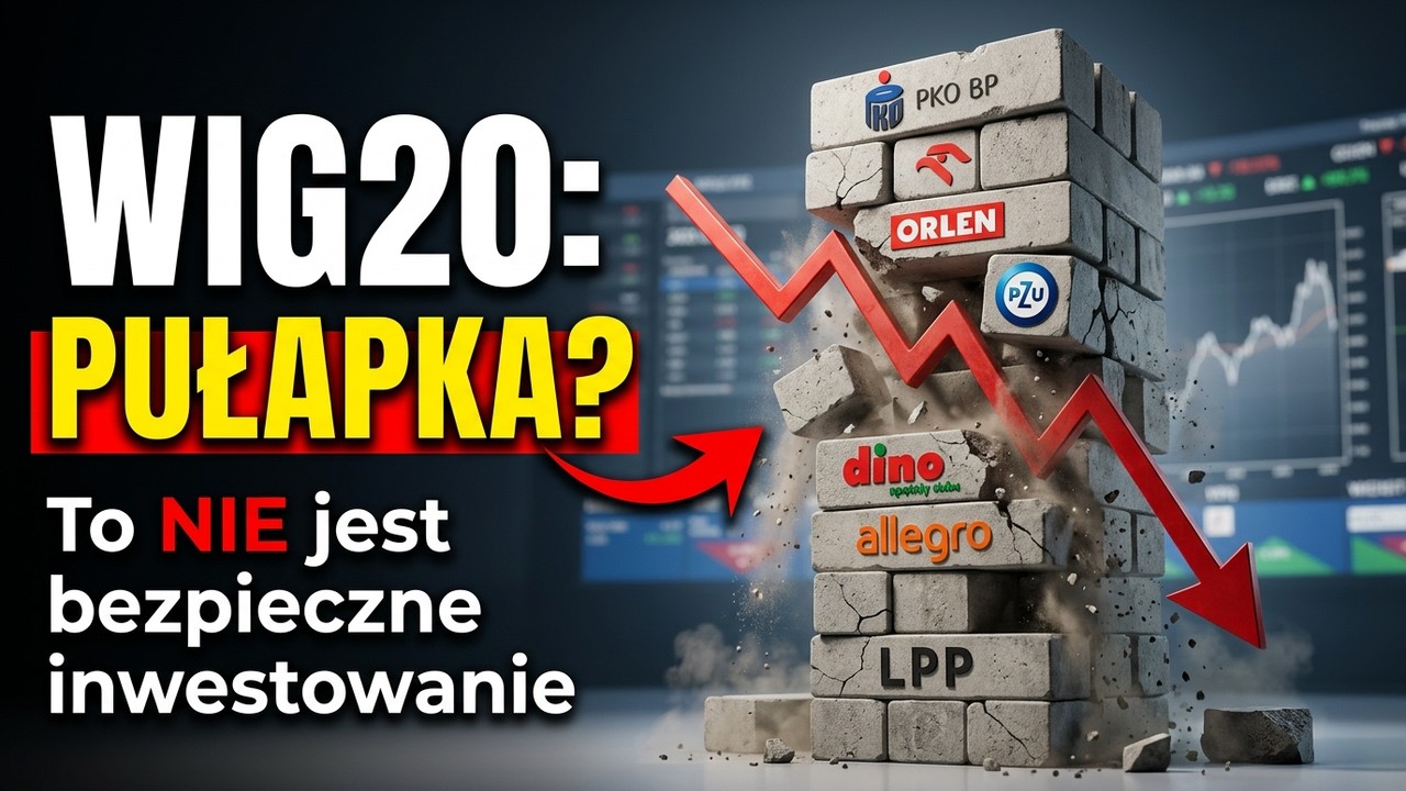 WIG20 to pułapka dla inwestor&oacute;w - Sprawdź dlaczego