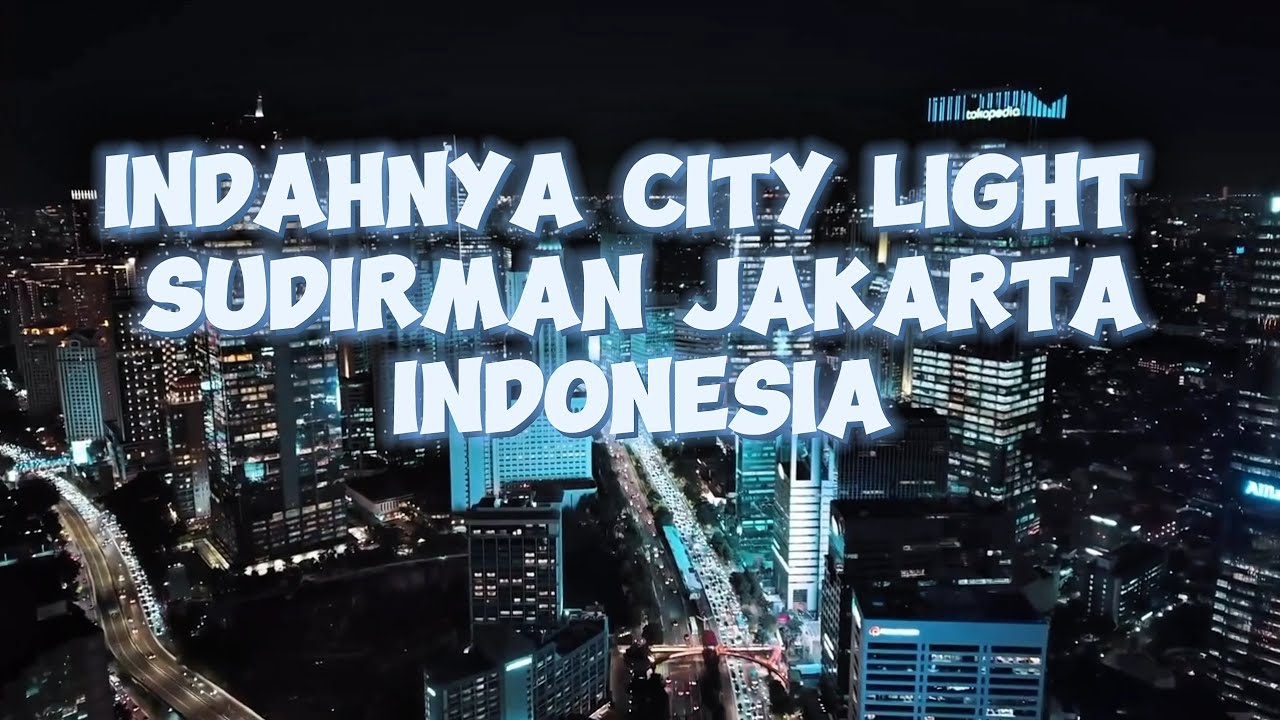 City Light Jakarta (Cikarang-Jakarta)