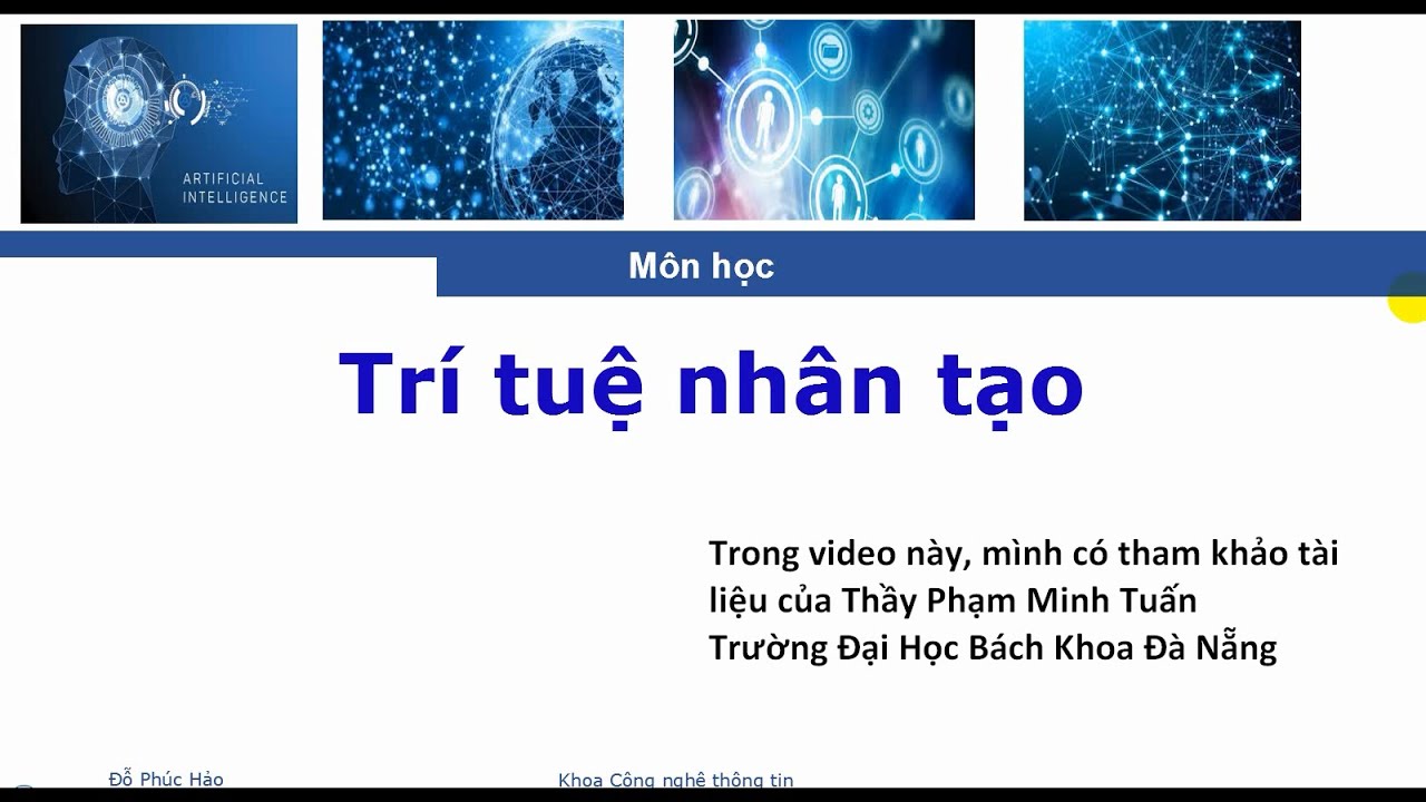 [AI] Tổng quan Trí tuệ nhân tạo AI