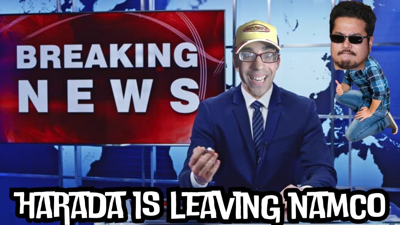 HARADA IS GONE?! THE END OF TEKKEN AS WE KNOW IT!&rdquo;